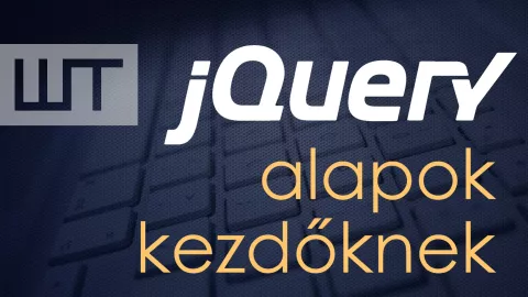 jQuery alapok kezdőknek